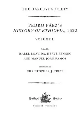 Pedro Pez's History of Ethiopia, 1622 / Volume II