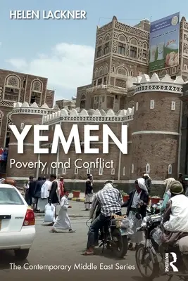 Jemen: Jemen: chudoba a konflikt - Yemen: Poverty and Conflict