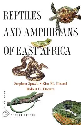 Plazy a obojživelníky východnej Afriky - Reptiles and Amphibians of East Africa