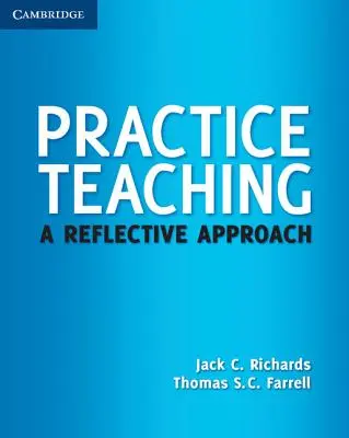 Praktické vyučovanie: reflexívny prístup - Practice Teaching: A Reflective Approach