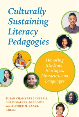 Kultúrne udržateľná gramotnosť Pedagogika: Uctievanie dedičstva, gramotností a jazykov žiakov - Culturally Sustaining Literacy Pedagogies: Honoring Students' Heritages, Literacies, and Languages