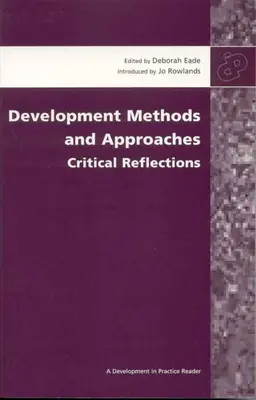 Rozvojové metódy a prístupy: Kritické reflexie - Development Methods and Approaches: Critical Reflections