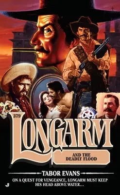 Longarm a smrtiaca povodeň - Longarm and the Deadly Flood