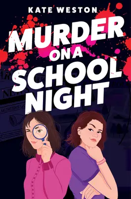 Vražda počas školskej noci - Murder on a School Night
