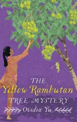 Záhada stromu žltého rambutánu - The Yellow Rambutan Tree Mystery
