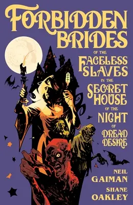 Zakázané nevesty otrokov bez tváre v tajnom dome noci strašnej túžby - Forbidden Brides of the Faceless Slaves in the Secret House of the Night of Dread Desire