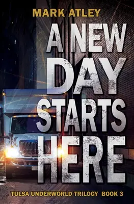 Nový deň sa začína tu - A New Day Starts Here