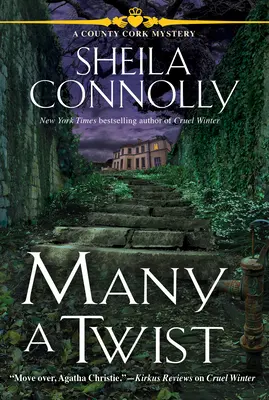 Mnoho zvratov: Záhada okresu Cork - Many a Twist: A Cork County Mystery