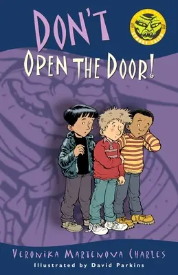 Neotvárajte dvere! - Don't Open the Door!