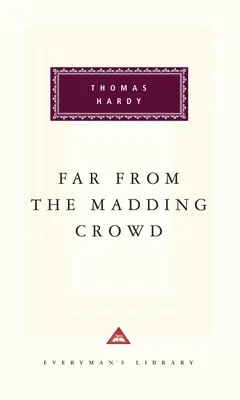 Ďaleko od bláznivého davu: Úvod Michael Slater - Far from the Madding Crowd: Introduction by Michael Slater