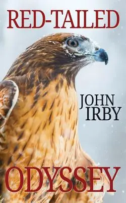 Odysea s červeným chvostom: Záchranná expedícia s červeným chvostom Kniha 2 - Red-Tailed Odyssey: Red-Tailed Rescue Book 2