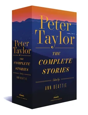 Peter Taylor: Taylor: Kompletné príbehy: Boxed Set americkej knižnice - Peter Taylor: The Complete Stories: A Library of America Boxed Set