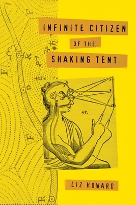 Nekonečný občan trasúceho sa stanu - Infinite Citizen of the Shaking Tent