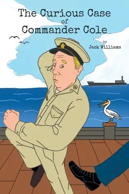 Zvedavý prípad veliteľa Colea - The Curious Case of Commander Cole