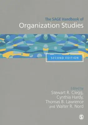 The Sage Handbook of Organization Studies