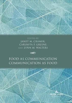 Jedlo ako komunikácia / Komunikácia ako jedlo - Food as Communication / Communication as Food