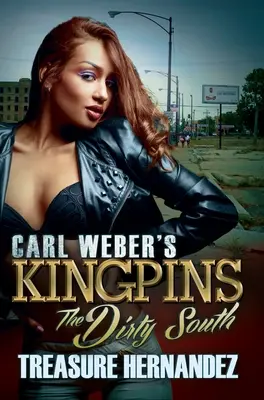 Kráľovskí psi Carla Webera: Špinavý juh - Carl Weber's Kingpins: The Dirty South