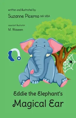 Magické ucho slona Eddieho - Eddie the Elephant's Magical Ear
