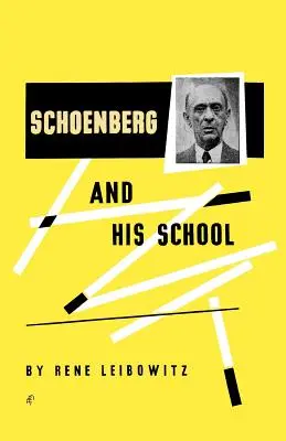Schoenberg a jeho škola - Schoenberg and His School