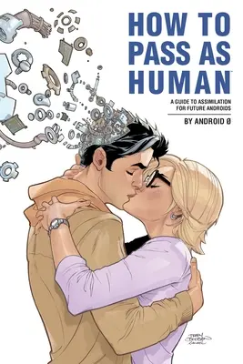 Ako sa vydávať za človeka - How to Pass as Human