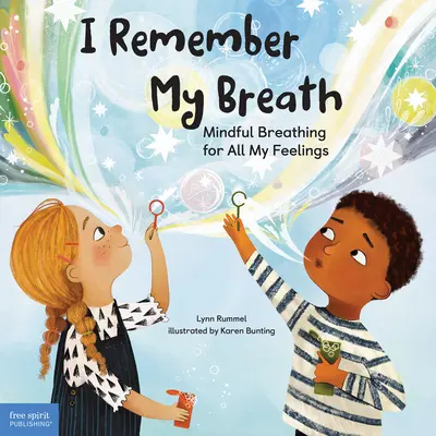 Pamätám si svoj dych: Dýchanie s vedomím pre všetky moje pocity - I Remember My Breath: Mindful Breathing for All My Feelings