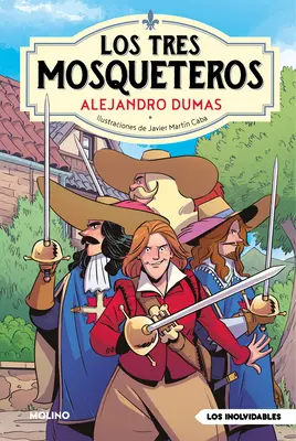 Los Tres Mosqueteros / Traja mušketieri - Los Tres Mosqueteros / The Three Musketeers