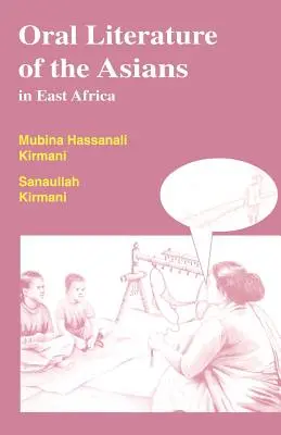 Ústna literatúra Ázijcov vo východnej Afrike - Oral Literature of the Asians in East Africa