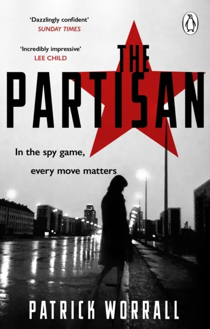 Partizán - Výbušný debutový triler pre fanúšikov Roberta Harrisa a Charlesa Cumminga - Partisan - The explosive debut thriller for fans of Robert Harris and Charles Cumming