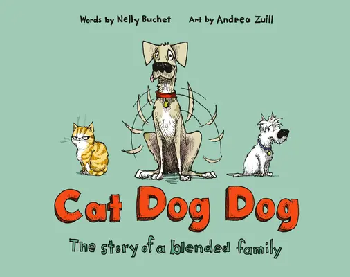 Mačka Pes Pes: Príbeh zmiešanej rodiny - Cat Dog Dog: The Story of a Blended Family