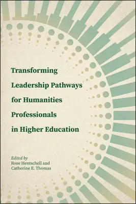 Transformácia vedúcich pracovníkov humanitných odborov vo vysokoškolskom vzdelávaní - Transforming Leadership Pathways for Humanities Professionals in Higher Education