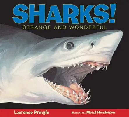 Žraloky! Podivné a úžasné - Sharks!: Strange and Wonderful