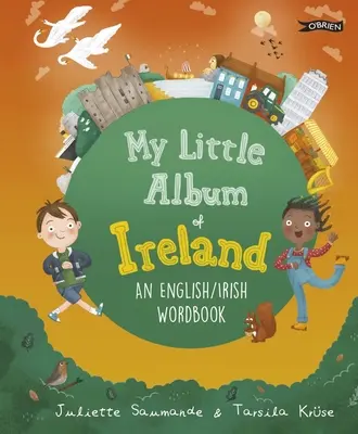 Môj malý album Írska: Anglický/írsky slovník - My Little Album of Ireland: An English / Irish Wordbook