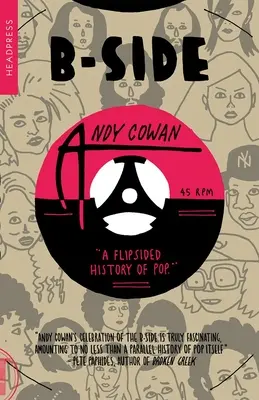 B-Side: Dejiny popu na druhú stranu - B-Side: A Flipsided History of Pop