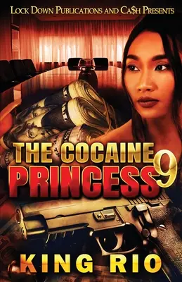 Kokaínová princezná 9 - The Cocaine Princess 9