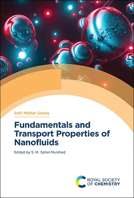 Základy a transportné vlastnosti nanofluidov - Fundamentals and Transport Properties of Nanofluids