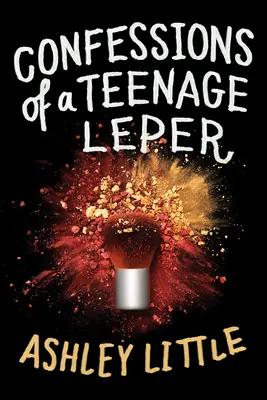 Vyznania dospievajúceho malomocného - Confessions of a Teenage Leper