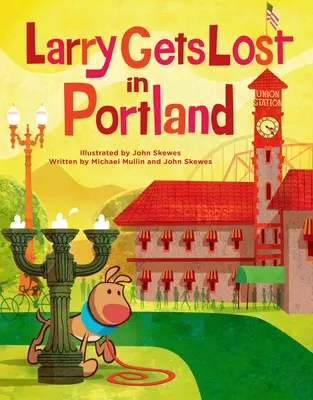 Larry sa stráca v Portlande - Larry Gets Lost in Portland