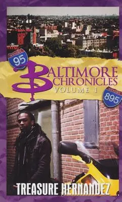 Baltimorské kroniky, prvý diel - Baltimore Chronicles Volume One