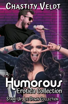 Humoristická erotická zbierka - A Humorous Erotica Collection