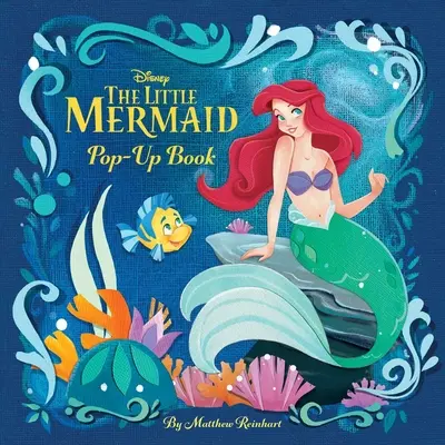 Disney: Malá morská víla (The Little Mermaid Pop-Up Book) - Disney: The Little Mermaid Pop-Up Book