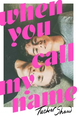 Keď voláš moje meno - When You Call My Name