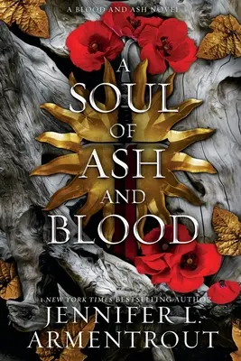 Duša z popola a krvi: A Blood and Ash Novel - A Soul of Ash and Blood: A Blood and Ash Novel
