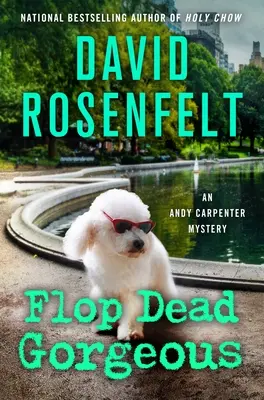 Flop Dead Gorgeous: Záhada Andyho Carpentera - Flop Dead Gorgeous: An Andy Carpenter Mystery