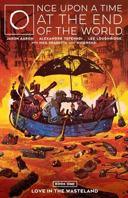 Kedysi dávno na konci sveta Vol. 1 - Once Upon a Time at the End of the World Vol. 1