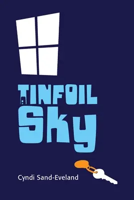 Nebo z alobalu - A Tinfoil Sky