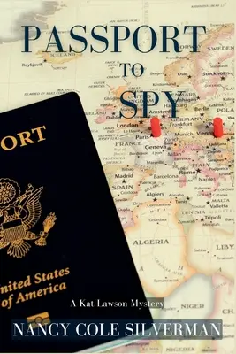 Passport to Spy: Záhada Kat Lawsonovej - Passport to Spy: A Kat Lawson Mystery
