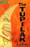 Svet gramotnosti Kométy sv. 3 Román Tupilak - Literacy World Comets St 3 Novel Tupilak