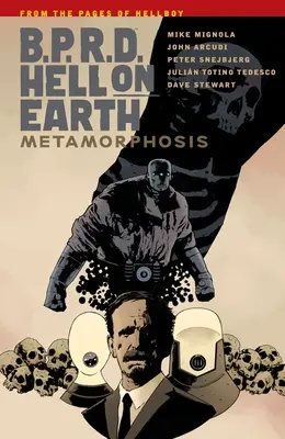 B.P.R.D Peklo na Zemi, zväzok 12: Metamorfóza - B.P.R.D Hell on Earth, Volume 12: Metamorphosis