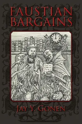 Faustovské dohody - Faustian Bargains