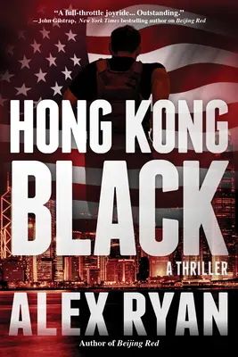 Čierny Hongkong - triler Nicka Foleyho - Hong Kong Black - A Nick Foley Thriller